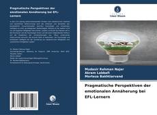 Capa do livro de Pragmatische Perspektiven der emotionalen Annäherung bei EFL-Lernern 