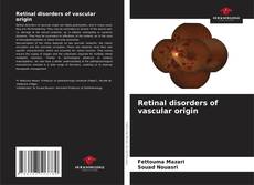 Buchcover von Retinal disorders of vascular origin