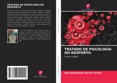Обложка TRATADO DE PSICOLOGIA DO DESPORTO