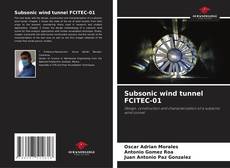 Subsonic wind tunnel FCITEC-01 kitap kapağı