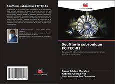 Portada del libro de Soufflerie subsonique FCITEC-01