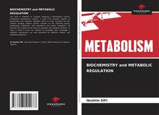 Buchcover von BIOCHEMISTRY and METABOLIC REGULATION