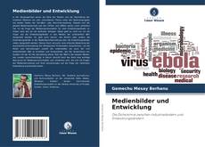 Capa do livro de Medienbilder und Entwicklung 