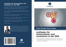 Bookcover of Leitfaden für Unternehmer und Investoren in der DRK