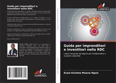 Bookcover of Guida per imprenditori e investitori nella RDC