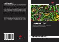 Bookcover of The clean body