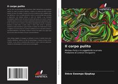 Bookcover of Il corpo pulito