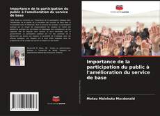 Capa do livro de Importance de la participation du public à l'amélioration du service de base 