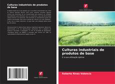 Bookcover of Culturas industriais de produtos de base
