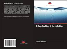 Bookcover of Introduction à l'évolution
