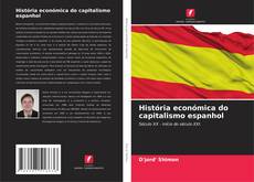 História económica do capitalismo espanhol kitap kapağı