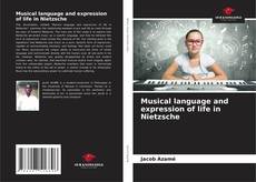 Capa do livro de Musical language and expression of life in Nietzsche 