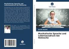 Capa do livro de Musikalische Sprache und Lebensausdruck bei Nietzsche 
