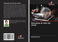 Bookcover of Sicurezza di rete nel cloud