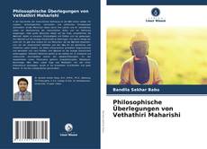 Philosophische Überlegungen von Vethathiri Maharishi kitap kapağı