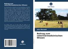 Capa do livro de Beitrag zum veterinärmedizinischen Wissen 
