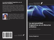 Capa do livro de La personalidad lingüística en el discurso artístico 