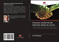 Buchcover von Processus commercial des fabricants indiens de vaccins