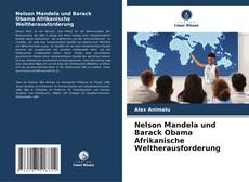 Capa do livro de Nelson Mandela und Barack Obama Afrikanische Weltherausforderung 