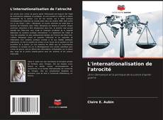 Capa do livro de L'internationalisation de l'atrocité 