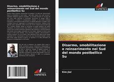 Capa do livro de Disarmo, smobilitazione e reinserimento nel Sud del mondo postbellico Su 