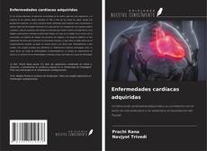 Bookcover of Enfermedades cardíacas adquiridas