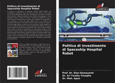 Portada del libro de Politica di investimento di Spaceship Hospital Robot