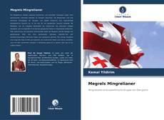Bookcover of Megrels Mingrelianer