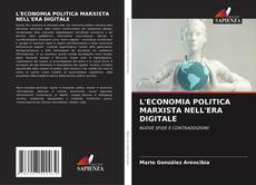 L'ECONOMIA POLITICA MARXISTA NELL'ERA DIGITALE kitap kapağı
