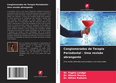 Buchcover von Conglomerados de Terapia Periodontal - Uma revisão abrangente