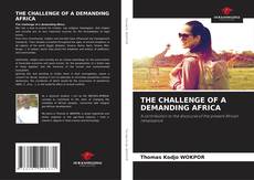 THE CHALLENGE OF A DEMANDING AFRICA kitap kapağı