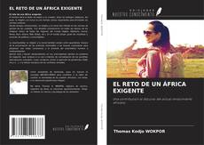 EL RETO DE UN ÁFRICA EXIGENTE的封面