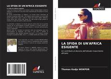 Buchcover von LA SFIDA DI UN'AFRICA ESIGENTE