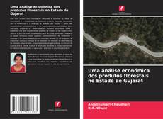 Bookcover of Uma análise económica dos produtos florestais no Estado de Gujarat