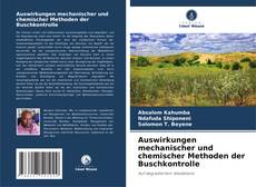 Capa do livro de Auswirkungen mechanischer und chemischer Methoden der Buschkontrolle 