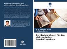 Capa do livro de Der Rechtsrahmen für den elektronischen Geschäftsverkehr 
