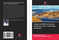 Portada del libro de Codões de ADN lixo humano, pandemias virais e alterações genómicas