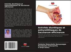 Activités diurétiques et antiurolithiaques de Saccharum officinarum kitap kapağı