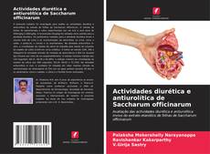 Bookcover of Actividades diurética e antiurolítica de Saccharum officinarum