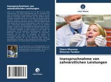 Bookcover of Inanspruchnahme von zahnärztlichen Leistungen