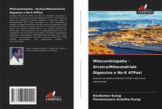 Capa do livro de Mitocondriopatia - Arcaica/Mitocondriale Digossina e Na-K ATPasi 