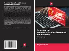 Bookcover of Scanner de vulnerabilidades baseado em modelos