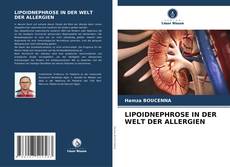 Bookcover of LIPOIDNEPHROSE IN DER WELT DER ALLERGIEN