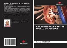 Bookcover of LIPOID NEPHROSIS IN THE WORLD OF ALLERGY