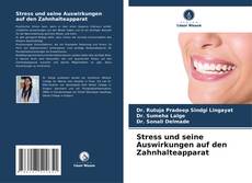 Buchcover von Stress und seine Auswirkungen auf den Zahnhalteapparat