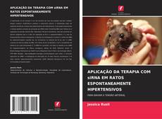 Portada del libro de APLICAÇÃO DA TERAPIA COM siRNA EM RATOS ESPONTANEAMENTE HIPERTENSIVOS