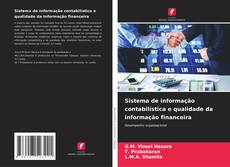 Capa do livro de Sistema de informação contabilística e qualidade da informação financeira 