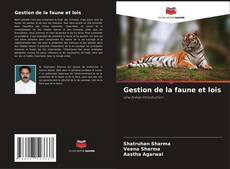Gestion de la faune et lois kitap kapağı