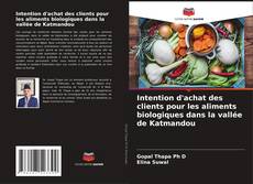 Buchcover von Intention d'achat des clients pour les aliments biologiques dans la vallée de Katmandou