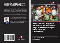 Bookcover of Intenzione di acquisto dei clienti nei confronti degli alimenti biologici nella valle di Kathmandu